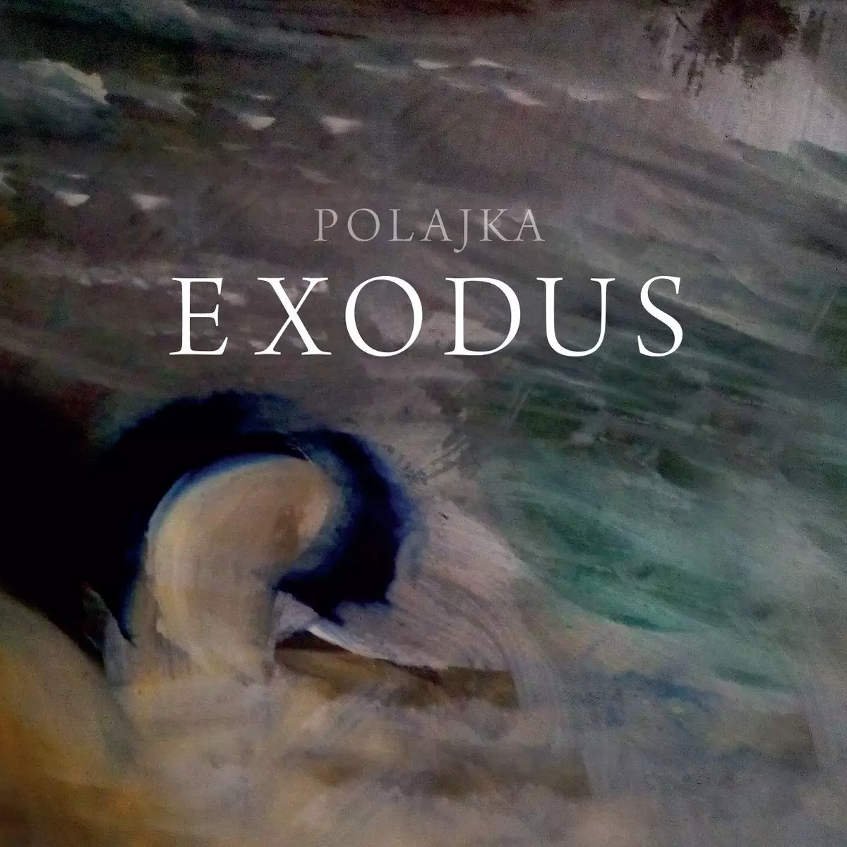 Polajka – Exodus